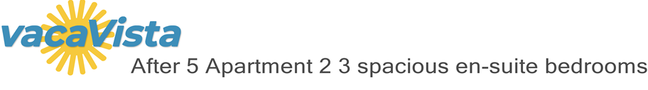 vacaVista - After 5 Apartment 2 3 spacious en-suite bedrooms