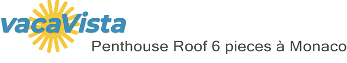 vacaVista - Penthouse Roof 6 pieces à Monaco