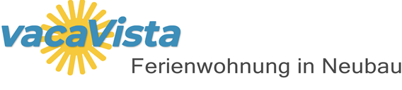 vacaVista - Ferienwohnung in Neubau