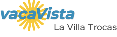 vacaVista - La Villa Trocas