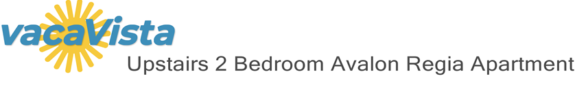 vacaVista - Upstairs 2 Bedroom Avalon Regia Apartment