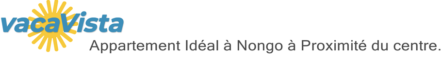 vacaVista - Appartement Idéal à Nongo à Proximité du centre.