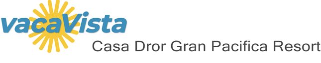 vacaVista - Casa Dror Gran Pacifica Resort