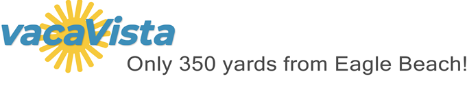vacaVista - Only 350 yards from Eagle Beach!