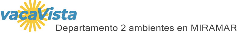 vacaVista - Departamento 2 ambientes en MIRAMAR