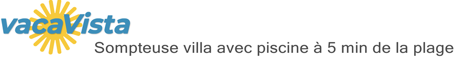 vacaVista - Sompteuse villa avec piscine à 5 min de la plage