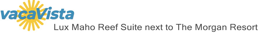 vacaVista - Lux Maho Reef Suite next to The Morgan Resort